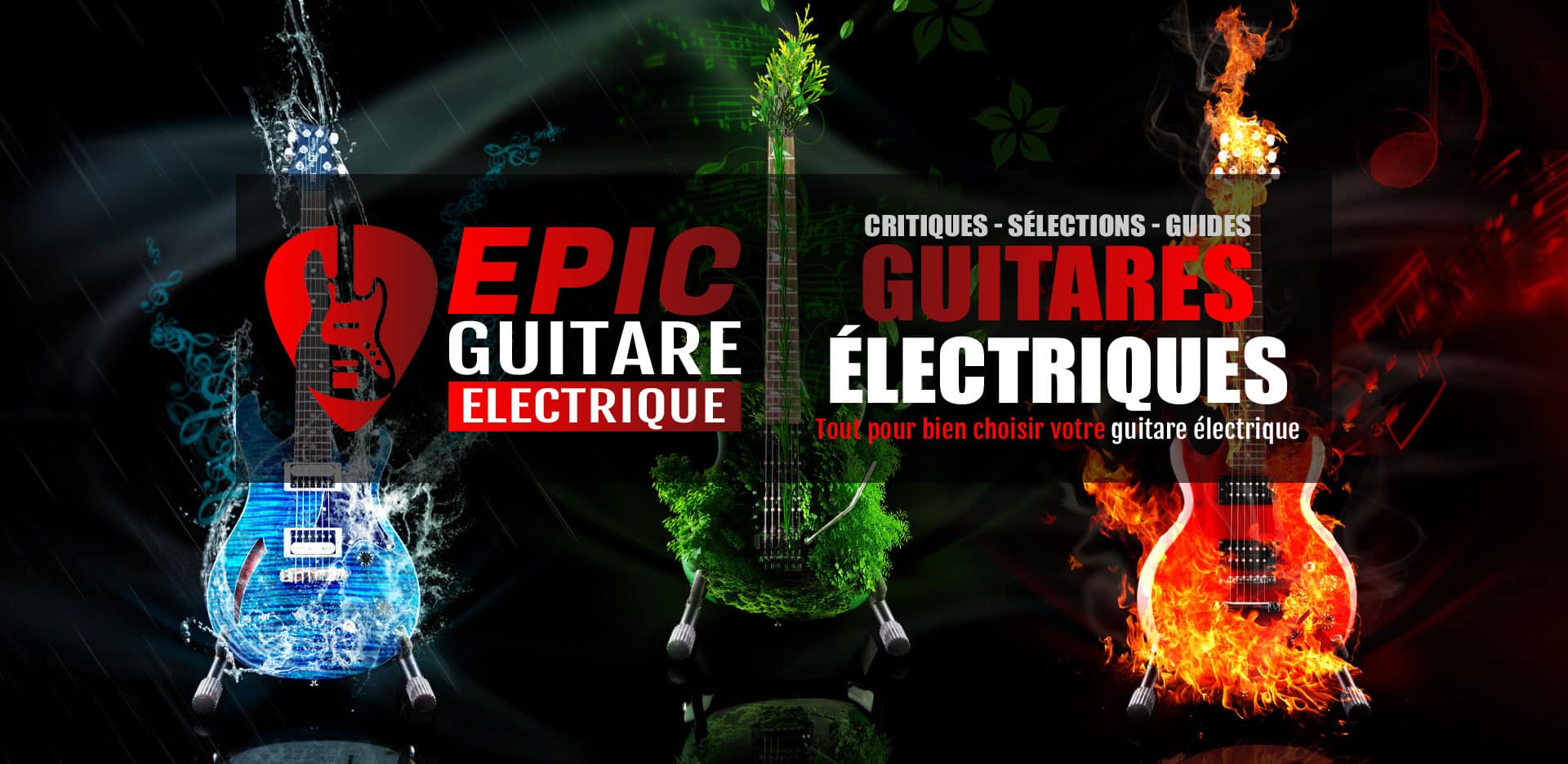 Le petit guide de la guitare électrique - Epic Guitare Électrique